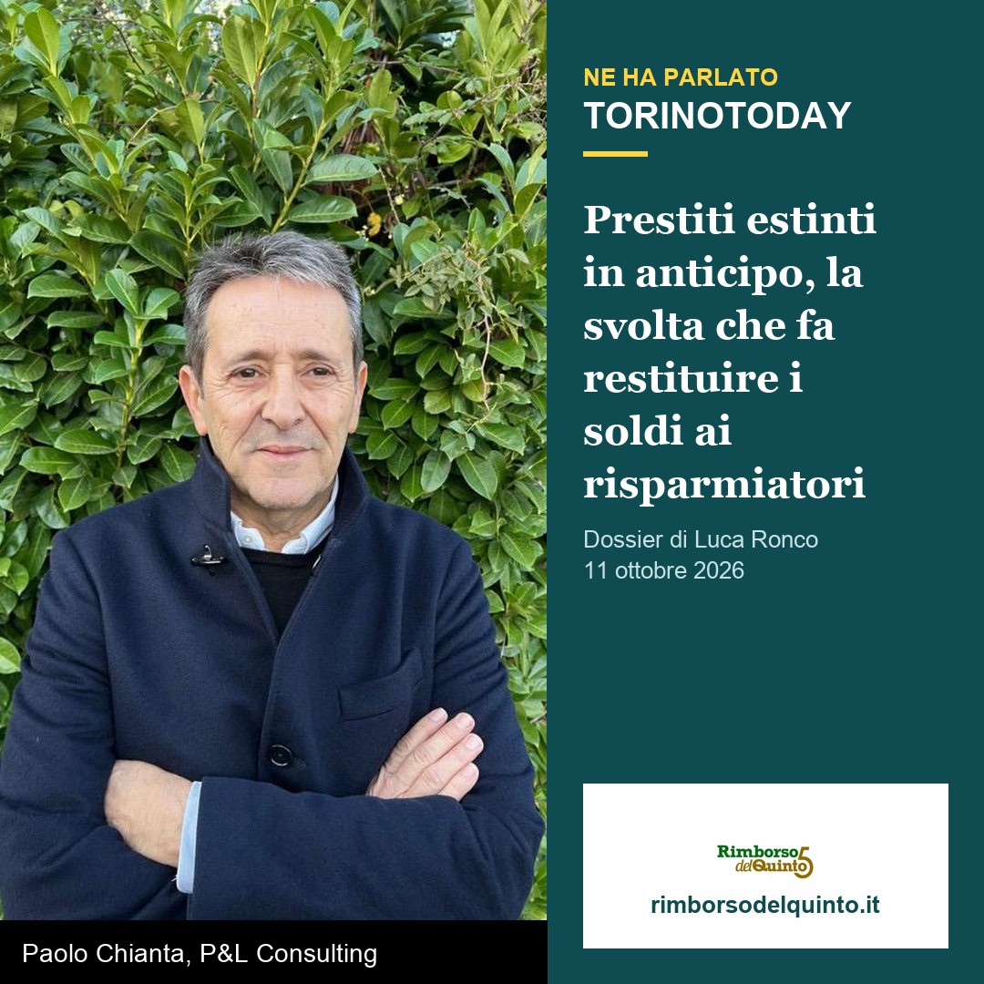 TorinoToday: Prestiti estinti in anticipo, la svolta che fa restituire i soldi ai risparmiatori: banche condannate sulla cessione del quinto